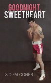 Goodnight, Sweetheart (eBook, ePUB)