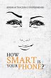 How Smart Is Your Phone? (eBook, ePUB) - Bild 1