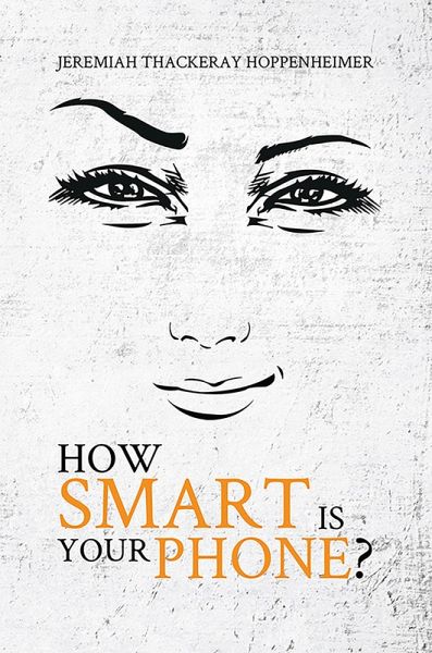 How Smart Is Your Phone? (eBook, ePUB)