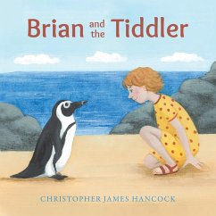 Brian and the Tiddler (eBook, ePUB) - Hancock, Christopher James