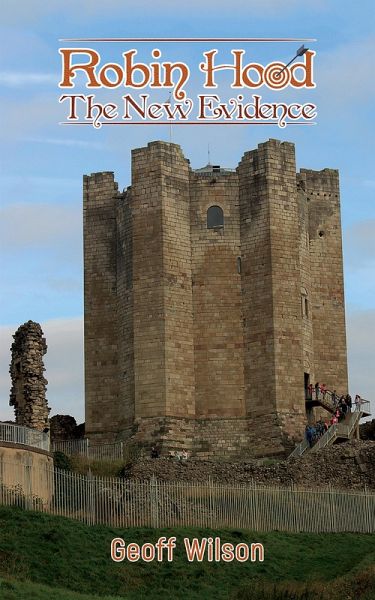 Robin Hood - The New Evidence (eBook, ePUB) Robin Hood - The New Evidence (eBook, ePUB)