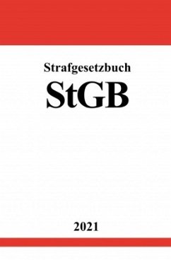 Strafgesetzbuch (StGB) - Studier, Ronny Strafgesetzbuch (StGB) - Studier, Ronny