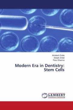 Modern Era in Dentistry: Stem Cells