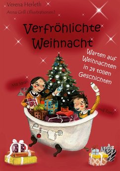 Verfröhlichte Weihnacht