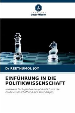 EINFÜHRUNG IN DIE POLITIKWISSENSCHAFT - Joy, Dr Reethumol