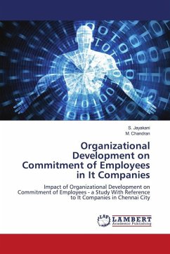 Organizational Development on Commitment of Employees in It Companies