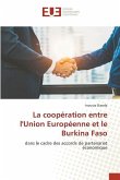 La coopération entre l'Union Européenne et le Burkina Faso