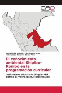 El conocimiento ambiental Shipibo-Konibo en la programación curricular - Calle Ignacio, Manuel;Quispe Jesús, Ttito;Zavala Pillco, Melchisedec Benjamín
