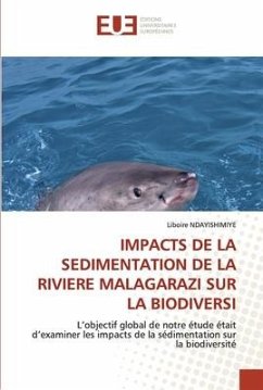 Cover Impacts de la Sedimentation de la Riviere Malagarazi Sur La Biodiversi