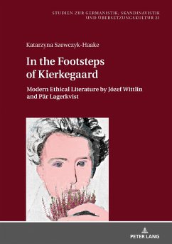 In the Footsteps of Kierkegaard - Szewczyk-Haake, Katarzyna