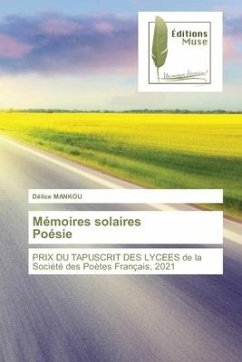 Mémoires solairesPoésie - MANKOU, Délice