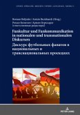 Fankultur und Fankommunikation in nationalen und transnationalen Diskursen