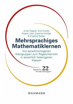 Mehrsprachiges Mathematiklernen - Wagner, Jonas;Krause, Arne;Uribe, Ángela