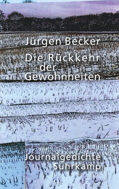 Die Rückkehr der Gewohnheiten - Becker, Jürgen