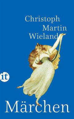 Märchen - Wieland, Christoph Martin