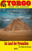 Torgo - Prinz von Atlantis 11: Im Land der Pyramiden (eBook, ePUB)