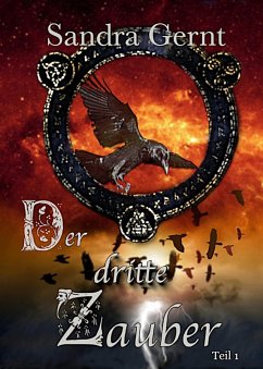 Der dritte Zauber 1 (eBook, ePUB) - Gernt, Sandra