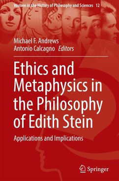 Ethics and Metaphysics in the Philosophy of Edith Stein