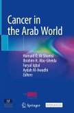 Cancer in the Arab World Cancer in the Arab World