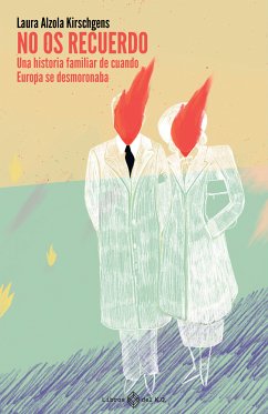 No os recuerdo (eBook, ePUB) - Alzola Kirschgens, Laura