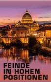 Feinde in hohen Positionen (eBook, ePUB)