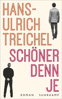 Schöner denn je - Treichel, Hans-Ulrich