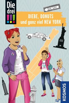 Die drei !!!, Diebe, Donuts und ganz viel New York - Ambach, Jule