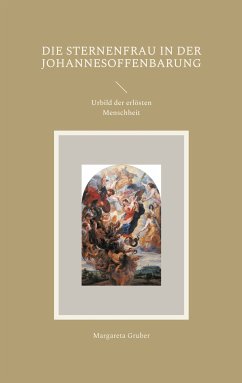 Die Sternenfrau in der Johannesoffenbarung (eBook, ePUB) - Gruber, Margareta