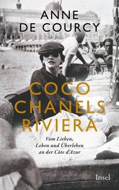 Coco Chanels Riviera - De Courcy, Anne
