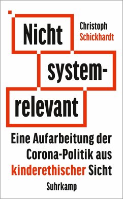 Nicht systemrelevant - Schickhardt, Christoph