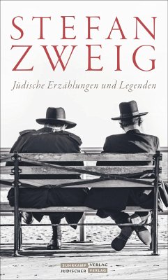 Jüdische Erzählungen und Legenden - Zweig, Stefan