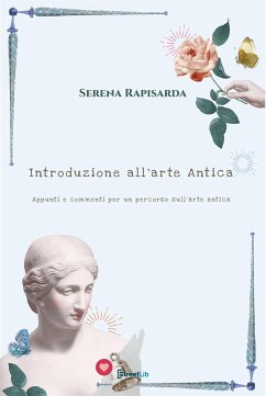 Introduzione all'arte Antica (eBook, ePUB) - Rapisarda, Serena