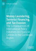 Money Laundering, Terrorist Financing, and Tax Evasion (eBook, PDF)