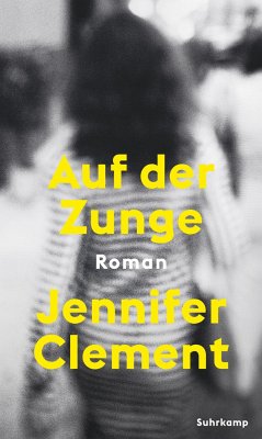Auf der Zunge - Clement, Jennifer