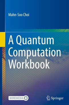 A Quantum Computation Workbook - Choi, Mahn-Soo