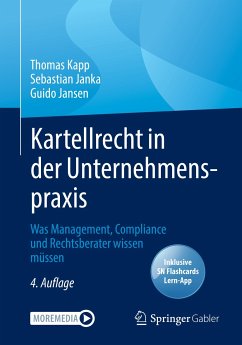 Kartellrecht in der Unternehmenspraxis (eBook, PDF) - Kapp, Thomas; Janka, Sebastian Felix; Jansen, Guido