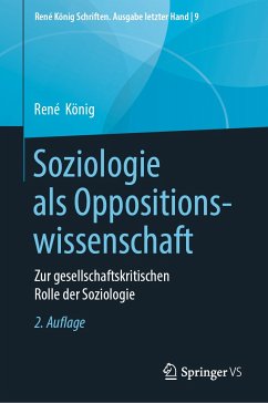 Soziologie als Oppositionswissenschaft (eBook, PDF) - König, René