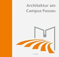 Architektur am Campus Passau - Trempler, Jörg