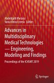 Advances in Multidisciplinary Medical Technologies ¿ Engineering, Modeling and Findings