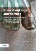 Kleurafwijkingen aan de voet (eBook, PDF)