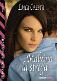 Malvina la strega (eBook, ePUB)