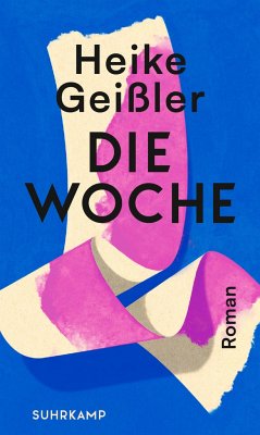 Die Woche - Geißler, Heike