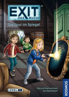 EXIT® - Das Buch: Die Spur im Spiegel - Brand, Inka;Brand, Markus;Baumeister, Jens