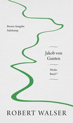 Werke. Berner Ausgabe - Walser, Robert