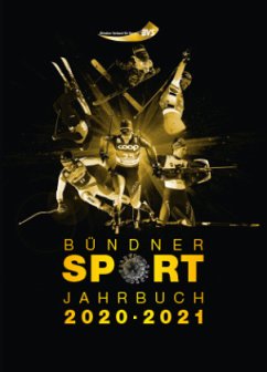 Bündner Sport Jahrbuch 2020/21 Cover Bündner Sport Jahrbuch 2020/21