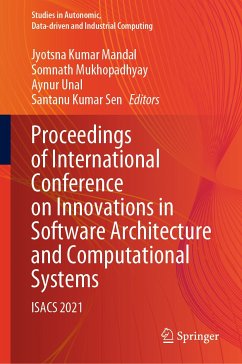 Proceedings of International Conference on Innovations in Software Architecture and Computational Systems (eBook, PDF)
