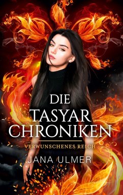 Die Tasyar-Chroniken (eBook, ePUB) - Ulmer, Jana