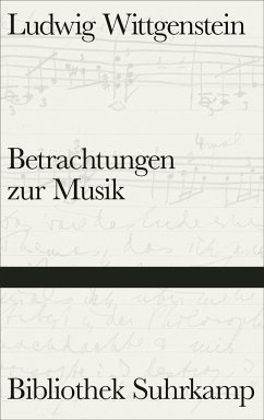 Betrachtungen zur Musik - Wittgenstein, Ludwig
