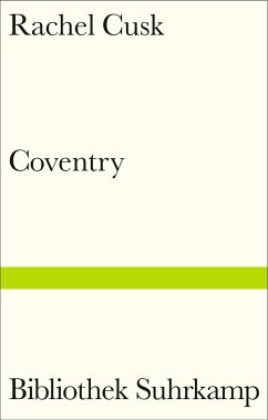 Coventry - Cusk, Rachel