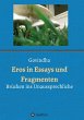 Eros in Essays und Fragmenten - Bild 1